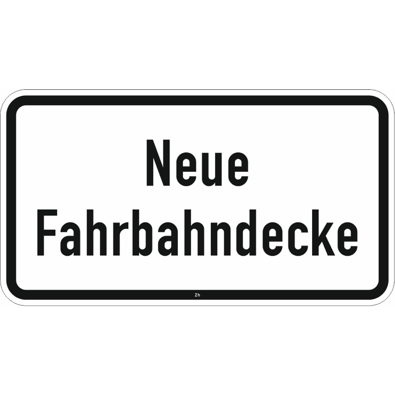 Verkehrszeichen ZS1-59 Neue Fahrbahndecke - Baustellenshop24 ...